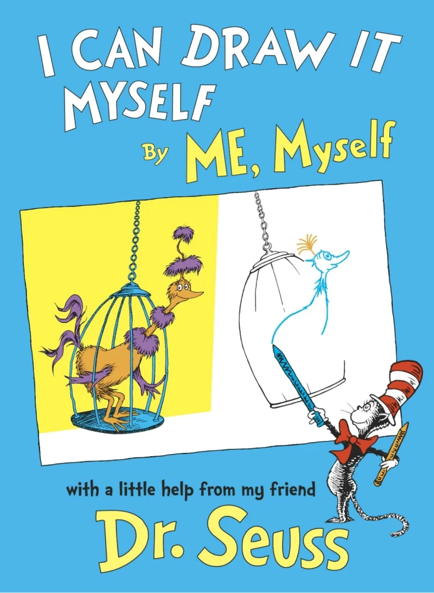 I Can Draw It Myself, By Me, Myself book cover by Dr. Seuss (1970)